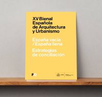Portada de XV Bienal Española de Arquitectura y Urbanismo [BEAU]. España vacía/España llena. Estrategias de conciliación