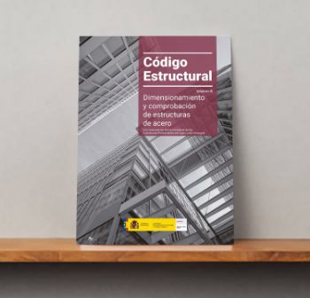 Portada de Código estructural. Dimensionamiento y comprobación de estructuras de acero [Volumen IV]