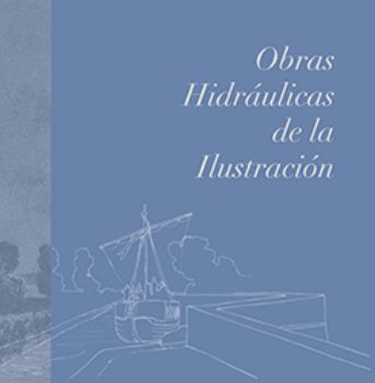 Portada de Obras Hidráulicas de la Ilustración.