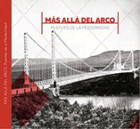 Portada de Más allá del arco. Puentes de la modernidad