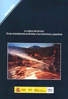 Portada de La mejora del terreno: de las cimentaciones profundas a las inclusiones y pasadores. M-135.