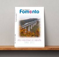 Portada de Revista del Ministerio de Fomento nº 608, Extra julio-agosto 2011.  
ALTA VELOCIDAD EN ESPAÑA 1992-2011