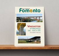 Portada de Revista Extra del  Ministerio de Fomento nº  630, julio-agosto 2013.    
VIADUCTOS SINGULARES DEL SIGLO XXI (Carreteras)