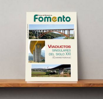 Portada de Revista Extra del  Ministerio de Fomento nº  630, julio-agosto 2013.    
VIADUCTOS SINGULARES DEL SIGLO XXI (Carreteras)