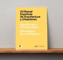 Portada de XV Bienal Española de Arquitectura y Urbanismo [BEAU]. España vacía/España llena. Estrategias de conciliación