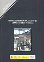 Portada de Guía técnica para la implantación de Biorreactores de membrana. R 22