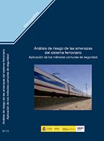 Portada de Análisis de riesgo de las amenazas del sistema ferroviario. Aplicación de los métodos comunes de seguridad. M-114.