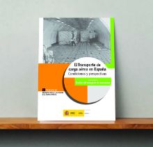Portada de El Transporte de carga aérea en España. Condiciones y perspectivas
1. Trabajos de prospectiva y Estudios del Transporte