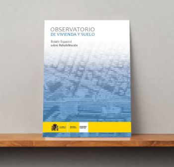 Portada de Observatorio de Vivienda y Suelo. Boletín Especial sobre rehabilitación.