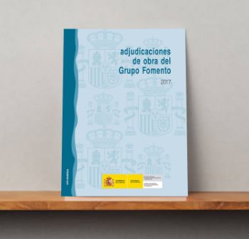 Portada de Adjudicaciones de obra del Grupo Fomento, año 2017.