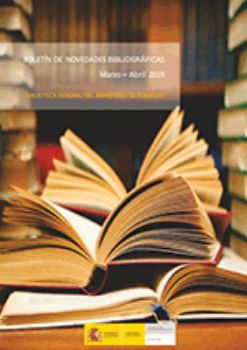 Portada de Boletín de novedades bibliográficas, Marzo - Abril 2019. Biblioteca General del Ministerio de Fomento