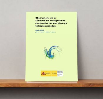 Portada de Observatorio de la Actividad del transporte de mercancías por carretera en vehículos pesados. Junio 2015 (Datos desde 1T-1999 a 1T-2015).