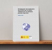 Portada de El Transporte internacional de mercancías por carretera realizado por los vehículos pesados españoles. Octubre 2015
