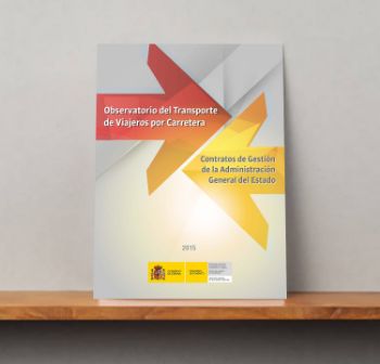 Portada de Observatorio del transporte de viajeros por carretera. Contratos de gestión de la Administración General del Estado, 2015.