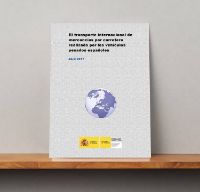 Portada de El Transporte internacional de mercancías por carretera realizado por los vehículos pesados españoles. Abril 2017
