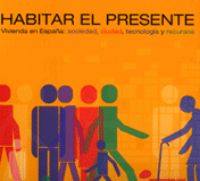 Portada de Habitar el presente. Vivienda en España