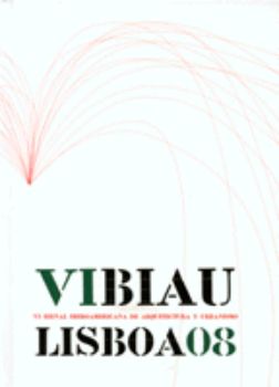 Portada de VI Bienal Iberoamericana de Arquitectura y Urbanismo.  VI BIAU. Lisboa 08.