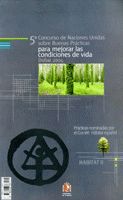 Portada de 5º Concurso de Naciones Unidas sobre Buenas prácticas para mejorar las condiciones de vida. Dubai 2004