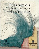 Portada de Puertos españoles en la Historia
