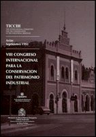 Portada de VIII Congreso internacional para la conservación del patrimonio industrial.