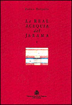 Portada de La Real Acequia del Jarama