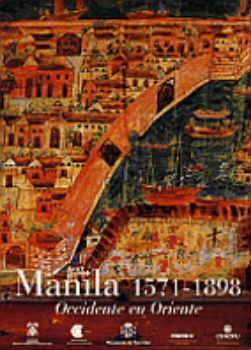 Portada de Manila 1571-1898. Occidente en Oriente