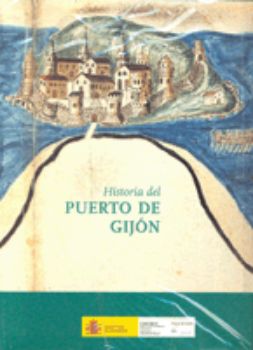 Portada de Historia del puerto de Gijón