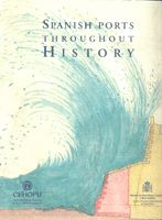 Portada de SPANISH PORTS THROUGHOUT HISTORY.