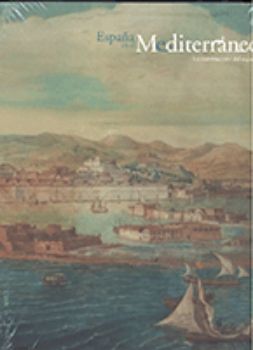 Portada de España en el mediterráneo: la construcción del espacio.