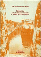 Portada de Bibliografía de las fortificaciones españolas en América en la Edad Moderna