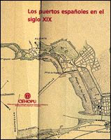 Portada de Los Puertos españoles en el siglo XIX