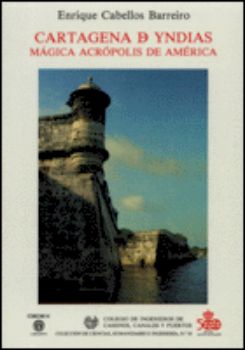 Portada de Cartagena de Indias: mágica acrópolis de América