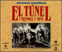 Portada de El túnel, historia y mito