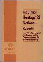 Portada de Industrial Heritage’ 92: national reports