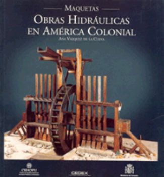 Portada de Obras hidráulicas en América Colonial