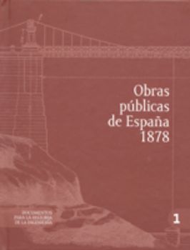 Portada de Obras públicas de España 1878. DVDDocumentos para la historia de la ingeniería, nº 1