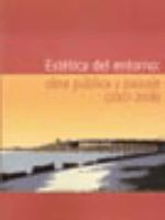 Portada de Estética del entorno: obra pública y paisaje (2007-2008). DVD