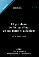 Portada de El problema de las parafinas en los betunes asfálticos. M-14