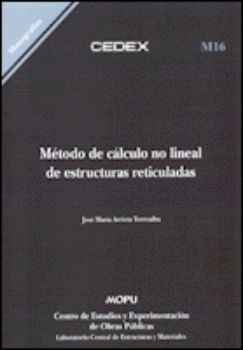 Portada de Método de cálculo no lineal de estructuras reticuladas. M-16