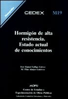 Portada de Hormigón de alta resistencia. Estado actual de conocimientos. M-19