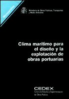 Portada de Clima marítimo para el diseño y la explotación de obras portuarias. M-28