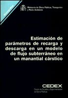 Portada de Estimación de parámetros de recarga y descarga en un modelo de flujo subterráneo en un manantial cárstico.