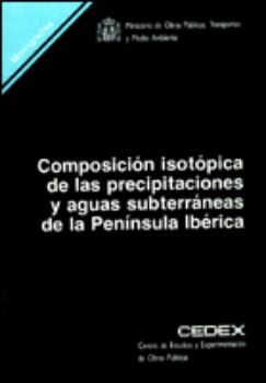 Portada de Composición isotópica de las precipitaciones y aguas subterráneas de la Península Ibérica. M-39