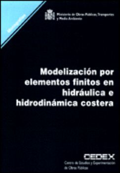 Portada de Modelización numérica por elementos finitos de problemas hidrodinámicos en profundidades reducidas. M-50