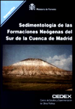 Portada de Sedimentología de las formaciones neógenas del sur de la cuenca de Madrid. M-52
