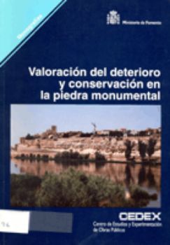 Portada de Valoración del deterioro y conservación en la piedra monumental. M-56