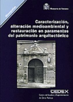 Portada de Caracterización, alteración medioambiental y restauración en parámetros del patrimonio arquitectónico. M-58