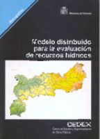 Portada de Modelo distribuido para la evaluación de recursos hídricos. M-67