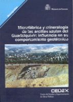 Portada de Microfábrica y mineralogía de las arcillas azules del Guadalquivir. Influencia y comportamiento geotécnico. M-66