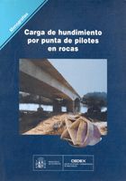 Portada de Carga de hundimiento por punta de pilotes en rocas. M-71.